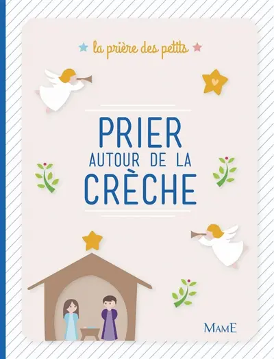 Prier autour de la crèche