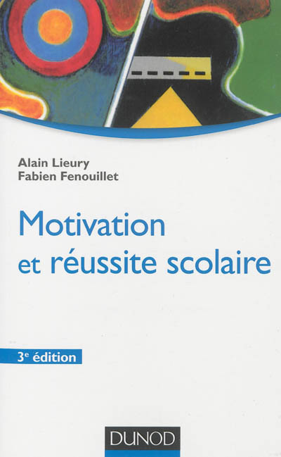 Motivation et réussite scolaire