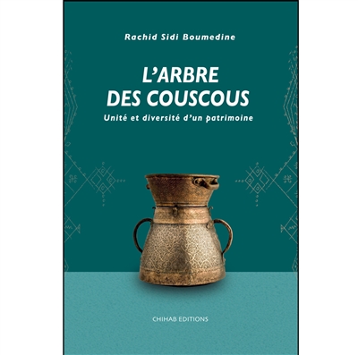 L'arbre des couscous : unité et diversité d’un patrimoine