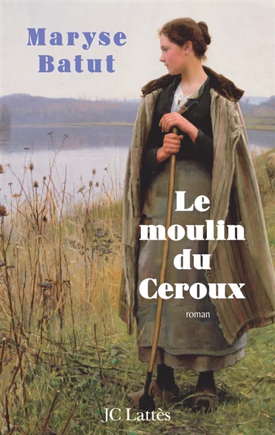 Le moulin du Céroux