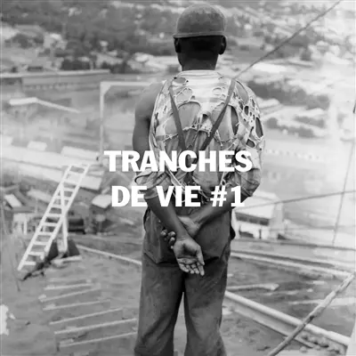 Tranches de vie. Vol. 1