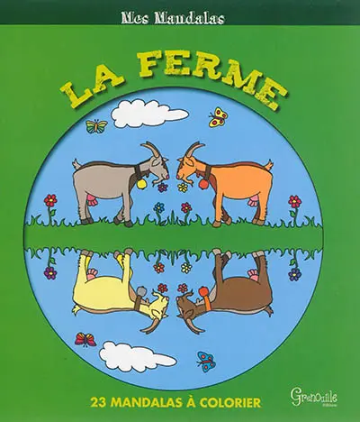 La ferme : 23 mandalas à colorier