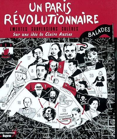 Un Paris révolutionnaire : émeutes, subversions, colères