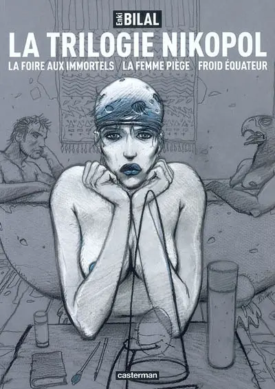 La trilogie Nikopol