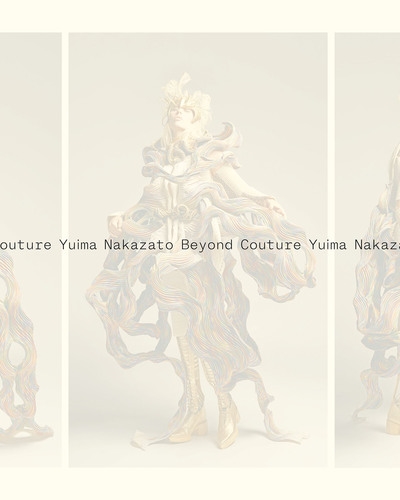 yuima nakazato : beyond couture