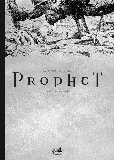 Prophet. Vol. 4. De profundis