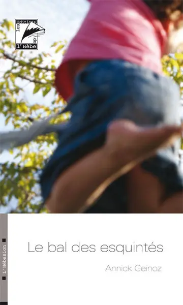 Le bal des esquintés
