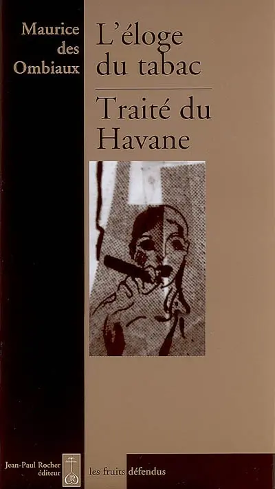 L'éloge du tabac, traité du havane