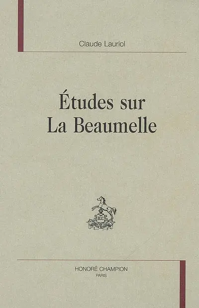 Etudes sur La Beaumelle