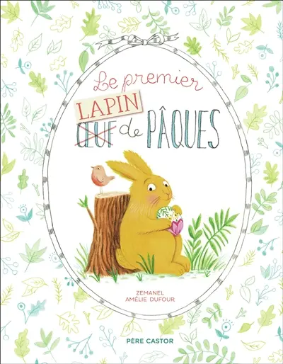 Le premier lapin de Pâques