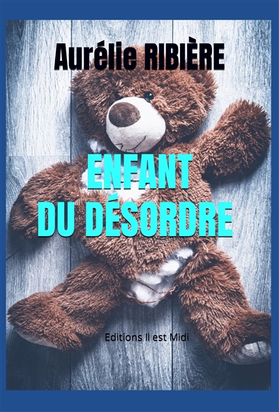 Enfant du désordre