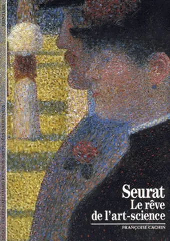 Seurat : le rêve de l'art-science