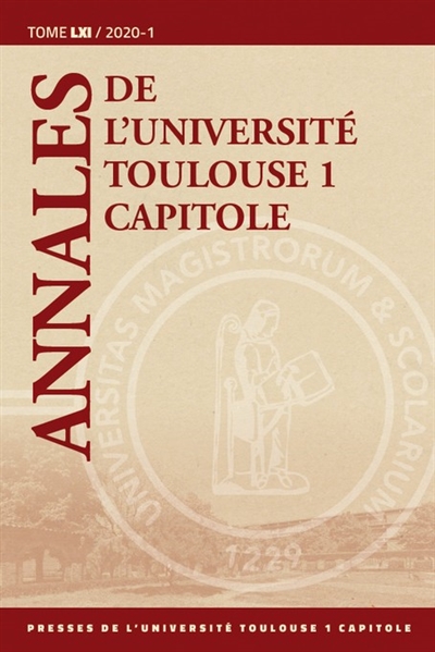 Annales de l'université de Toulouse 1 Capitole. Vol. 61