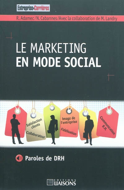 Le marketing en mode social : paroles de DRH