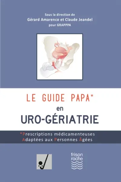 Le guide PAPA en uro-gériatrie