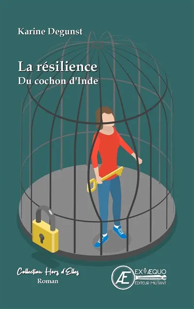 La résilience du cochon d'Inde : roman feel good