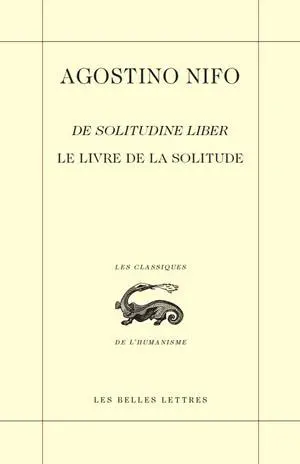 De solitudine liber. Le livre de la solitude