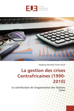 La gestion des crises...
