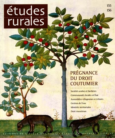 Etudes rurales, n° 155-156. Prégnance du droit coutumier