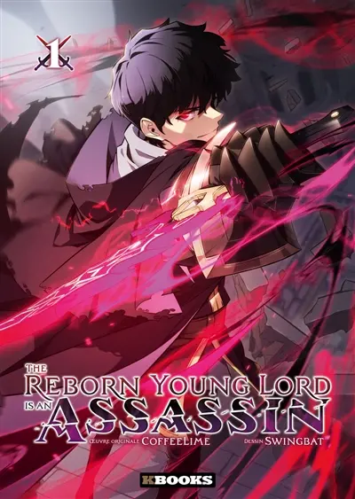 The reborn young lord is an assassin. Vol. 1