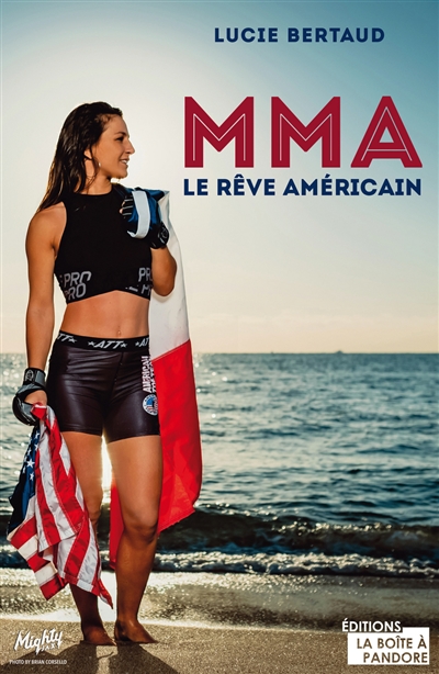 MMA : le rêve américain