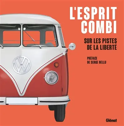 L'esprit combi : sur les pistes de la liberté