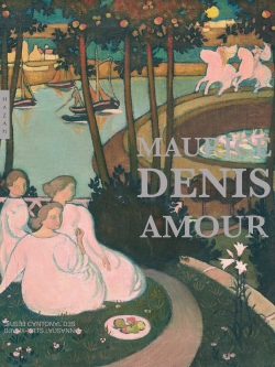 Maurice Denis : amour : 1888-1914