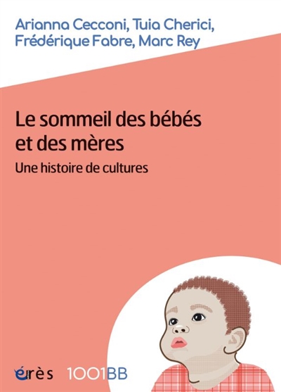 Le sommeil des bébés et des mères : une histoire de cultures