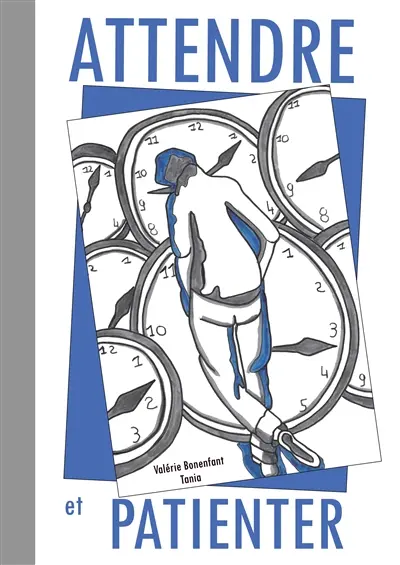 Attendre et Patienter : Les contes de Valérie Bonenfant