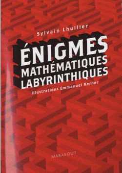 Enigmes mathématiques labyrinthiques