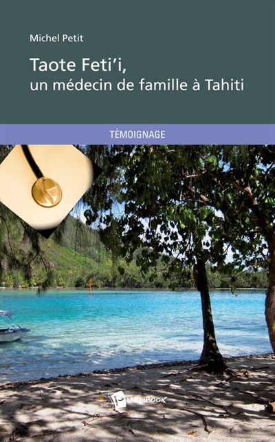 Taote Feti'i, un médecin de...