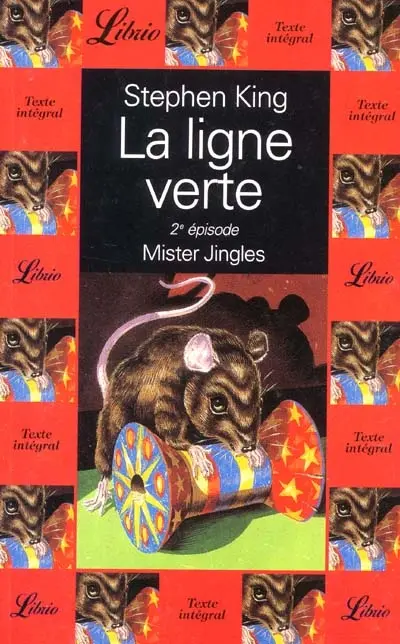 La ligne verte. Vol. 2. Mister Jingles