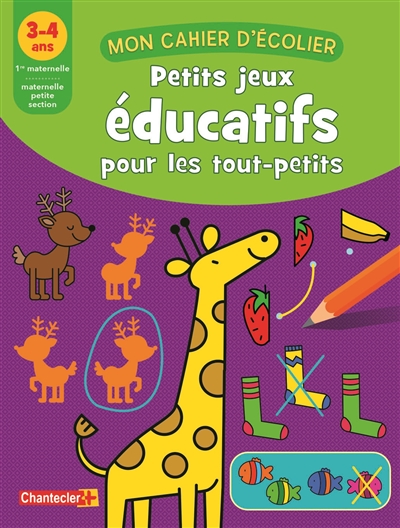 Petits jeux éducatifs pour les tout-petits, 3-4 ans, 1re maternelle-maternelle petite section