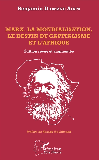 Marx, la mondialisation, le destin du capitalisme et l'Afrique