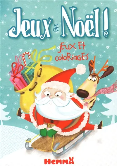 Jeux de Noël ! : jeux et coloriages