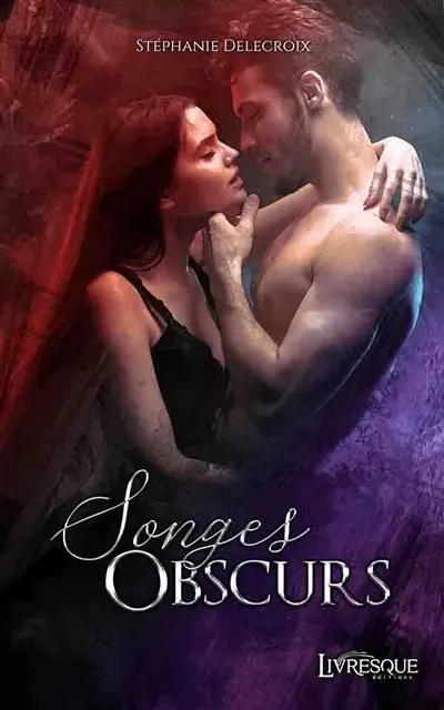 Songes Obscurs