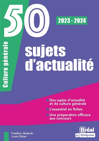 50 sujets d'actualité : culture générale : 2023-2024