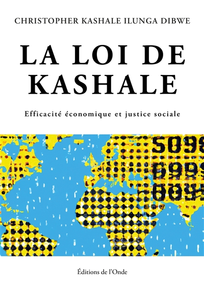 La loi de Kashale :...