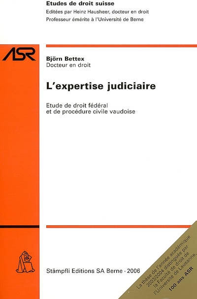 l'expertise judiciaire : étude de droit fédéral et de procédure civile vaudoise