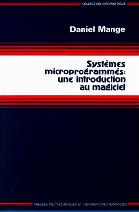 Systèmes microprogrammés : une introduction au magiciel