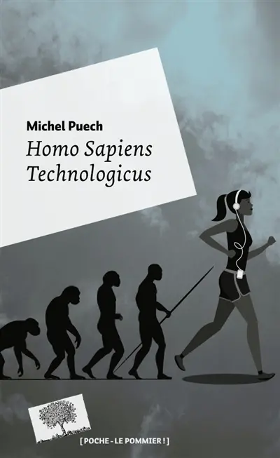 Homo sapiens technologicus : philosophie de la technologie contemporaine, philosophie de la sagesse contemporaine