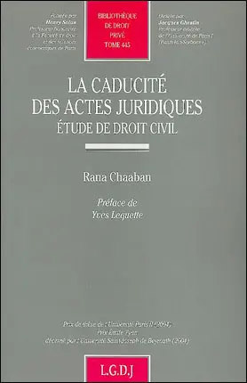 La caducité des actes juridiques : étude de droit civil