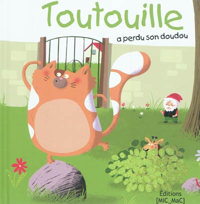 Toutouille a perdu son Doudou