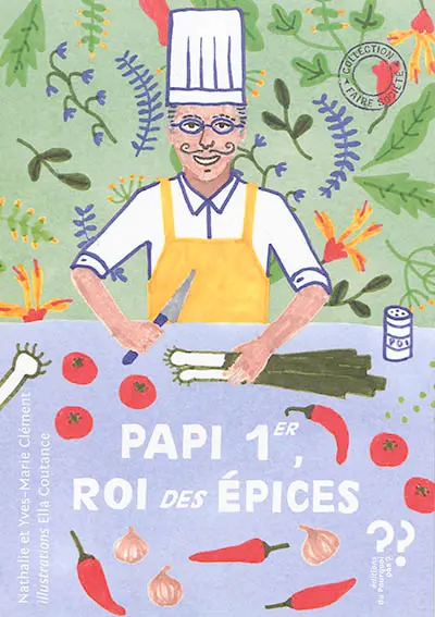 Papi Ier, roi des épices. Espèce de cucurbitacée
