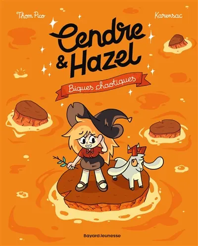 Cendre & Hazel. Vol. 7. Biques chaotiques