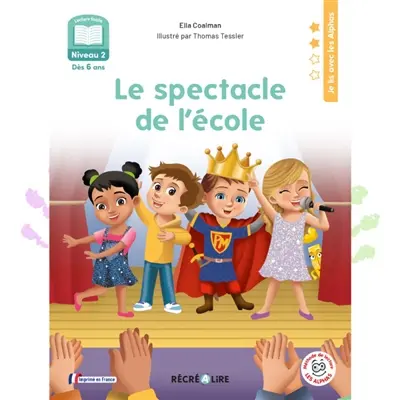 Le spectacle de l'école : niveau 2