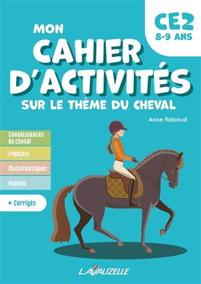 Mon cahier d'activités sur le thème du cheval CE2, 8-9 ans