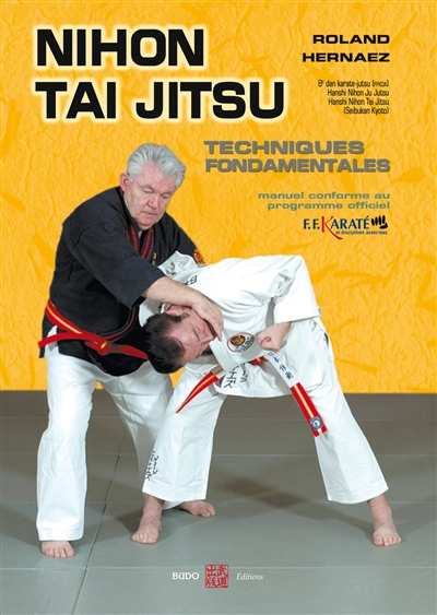 Le nihon tai jitsu (ju-jutsu) : techniques fondamentales, Kihon-waza