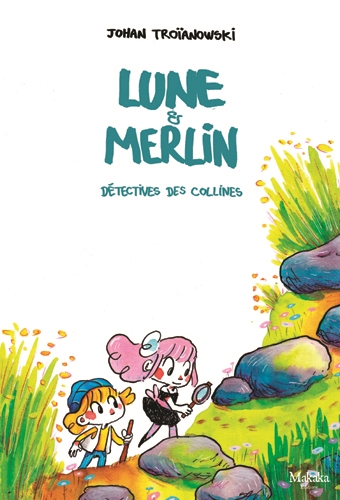 Lune & Merlin : détectives des collines