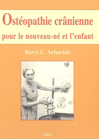 Ostéopathie crânienne pour le nouveau-né et l'enfant